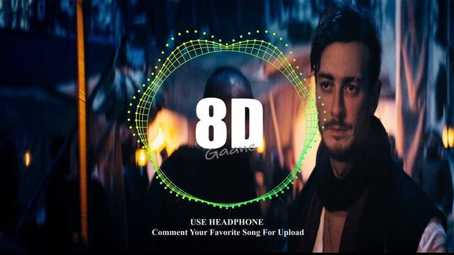 Guli Mata - ( 8D AUDIO ) Saad Lamjarred | Shreya Ghoshal | Jennifer Winget | Anshul Garg