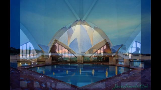 Храм Лотоса, Индия, Нью-Дели смотреть онлайн