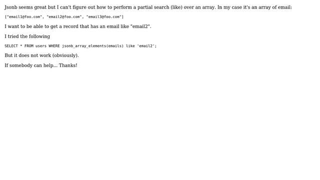 Postgresql and jsonb: perform a like over all values of an array смотреть онлайн