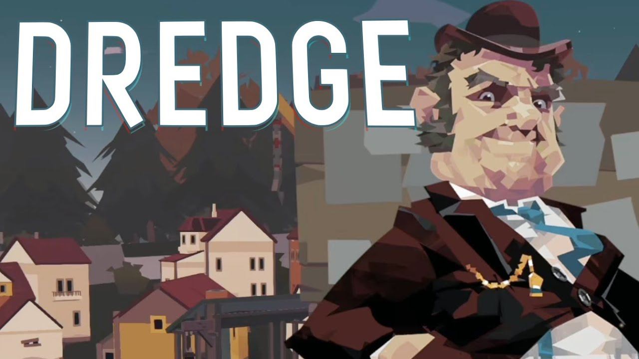 Теплый прием приморского городка | Dredge прохождение #1