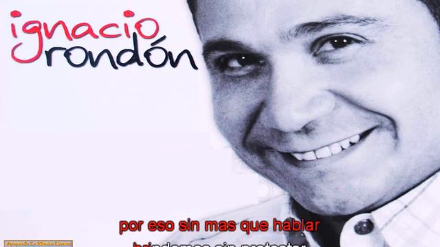 Ignacio Rondón - Mujeres (karaoke) смотреть онлайн