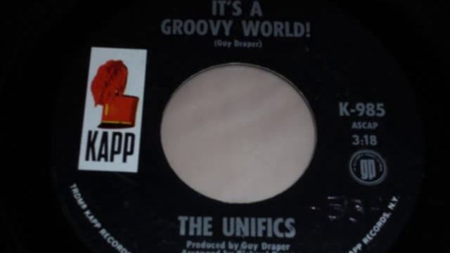 The Unifics - It`s a groovy world! смотреть онлайн