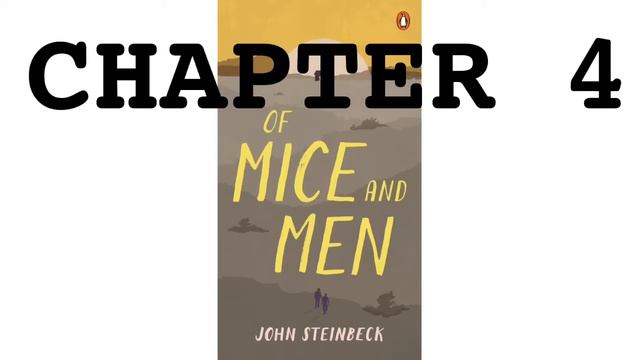 Of Mice and Men Ch.4 смотреть онлайн
