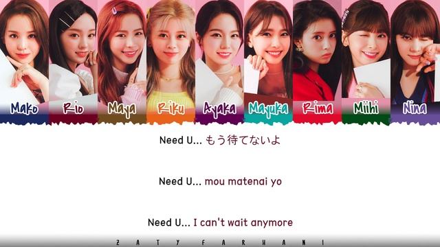 NiziU (니쥬/ニジュー) - 'Need U' Lyrics [Color Coded_Kan_Rom_Eng]