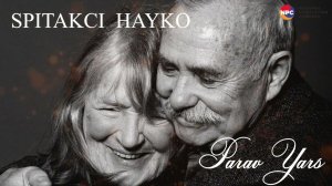 Spitakci Hayko - Parav Yars | Армянская музыка