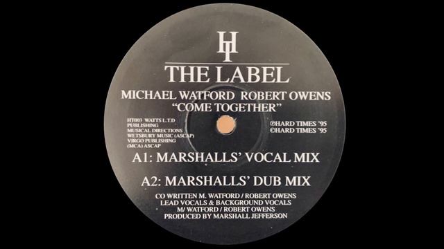 MICHAEL WATFORD & ROBERT OWENS - COME TOGETHER [EDIT] смотреть онлайн