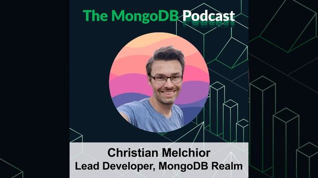 Ep. 45 MongoDB Realm Mobile for Android with Christian Melchior смотреть онлайн