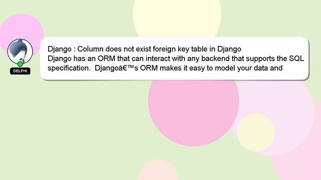 Django : Column does not exist foreign key table in Django смотреть онлайн