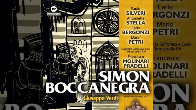 Simon Boccanegra : Act 2 "Oh! Amelia... ami... un nemico" [Doge, Gabriele, Amelia] смотреть онлайн