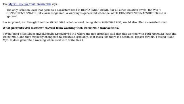 Why does START TRANSACTION WITH CONSISTENT SNAPSHOT not work with SERIALIZABLE isolation level? смотреть онлайн