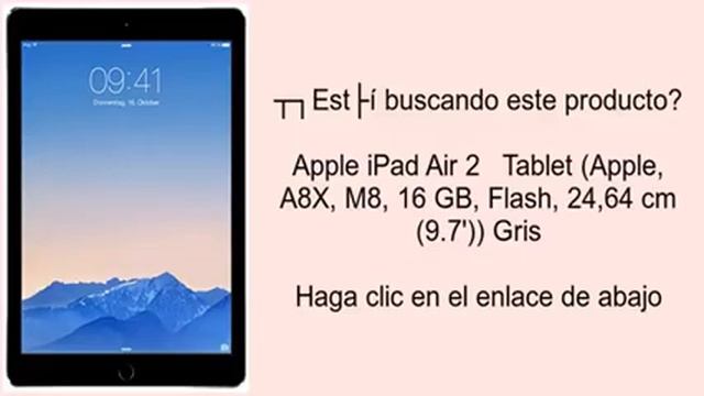 Apple iPad Air 2 Tablet (Apple, A8X, M8, 16 GB, Flash, 24,64 cm (9.7')) Gris смотреть онлайн