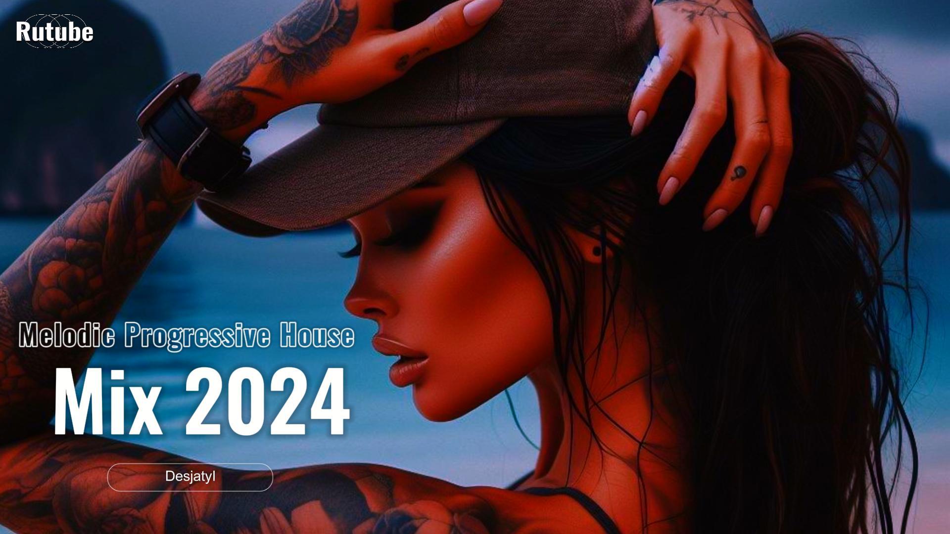 Melodic & Progressive House Mix 2024