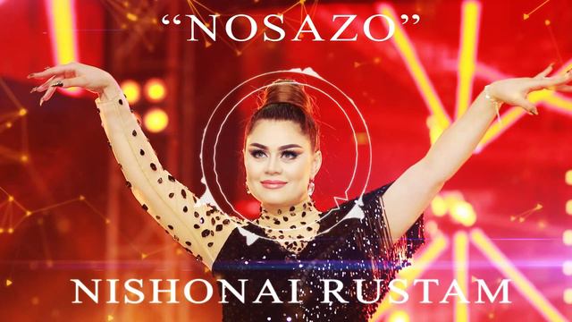 Nishonae Rostam - nosazo 2021 смотреть онлайн