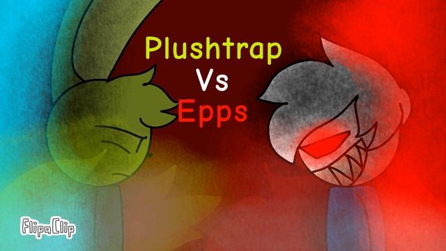 Plushtrap.Vs.Epps the movie #plushtrapvseppsart gitf for@eppswelch2164 смотреть онлайн