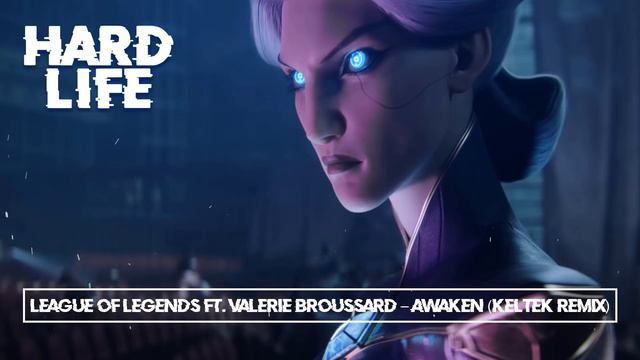League of Legends ft. Valerie Broussard – Awaken (KELTEK Remix) смотреть онлайн