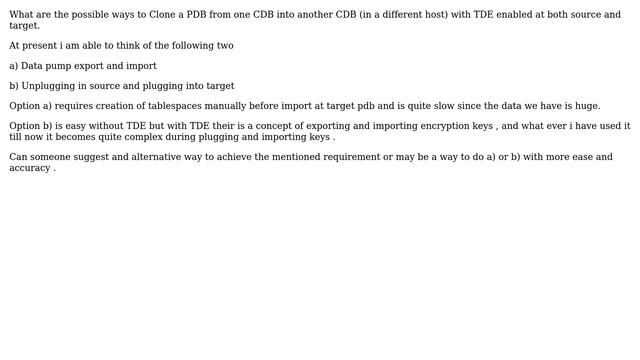 Databases: Cloning a PDB from one CDB into another CDB with TDE enabled at source and target смотреть онлайн