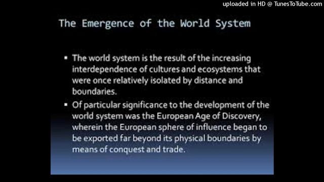 Discuss the historical context in the rise of world system approach? смотреть онлайн
