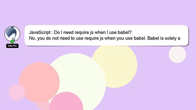 JavaScript : Do I need require js when I use babel? смотреть онлайн