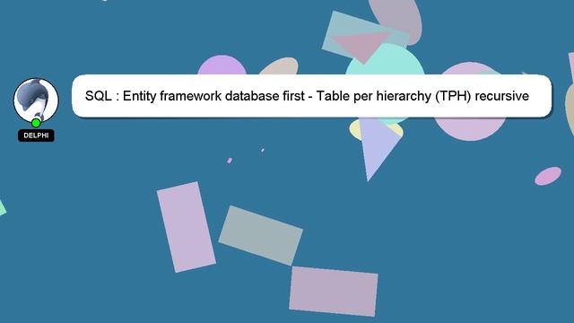 SQL : Entity framework database first - Table per hierarchy (TPH) recursive relationship implementa смотреть онлайн
