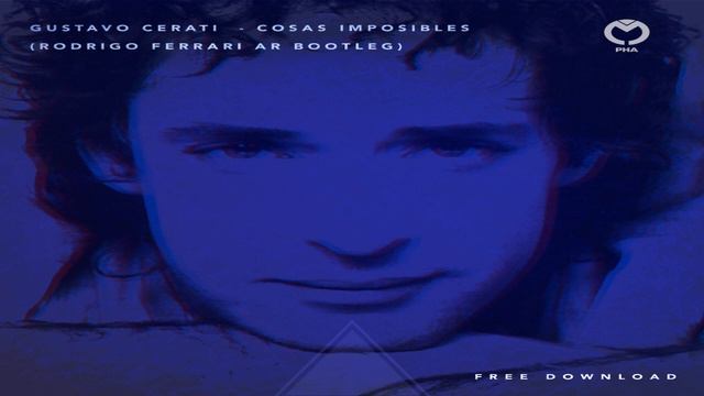 Gustavo Cerati - Cosas Imposibles (Rodrigo Ferrari AR Bootleg) FREE DOWNLOAD смотреть онлайн