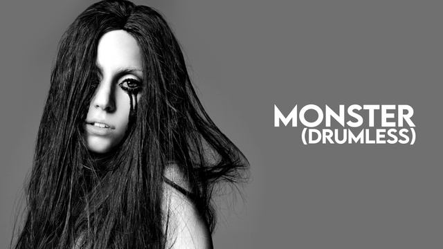 Monster by Lady Gaga, but the drums are gone смотреть онлайн