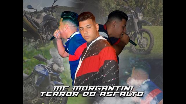 Mc Morgantin - Terror do asfalto смотреть онлайн