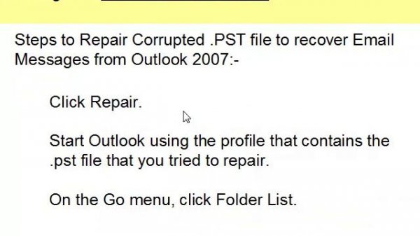 How to use the Inbox Repair tool(Scanpst.exe) to recover mail messages in Microsoft Outlook 2007?