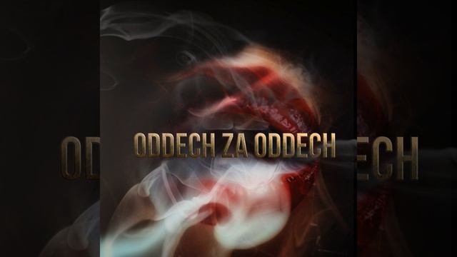 ODDECH ZA ODDECH смотреть онлайн