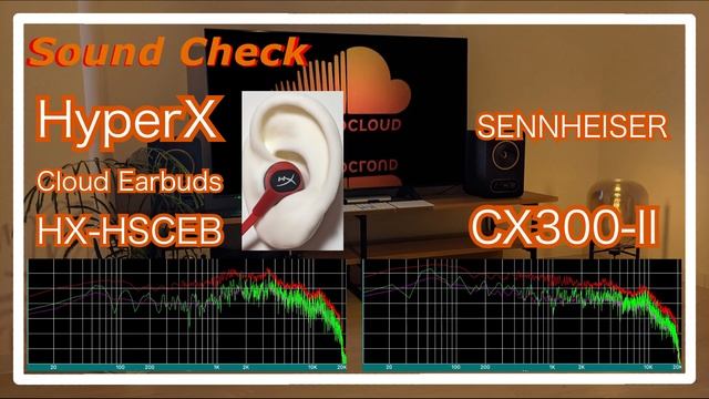 HyperX Cloud Earbuds HX-HSCEBvs SENNHEISER CX300-II [IEMs In-Ear headphones Sound Comparisonイヤホン音比較 смотреть онлайн