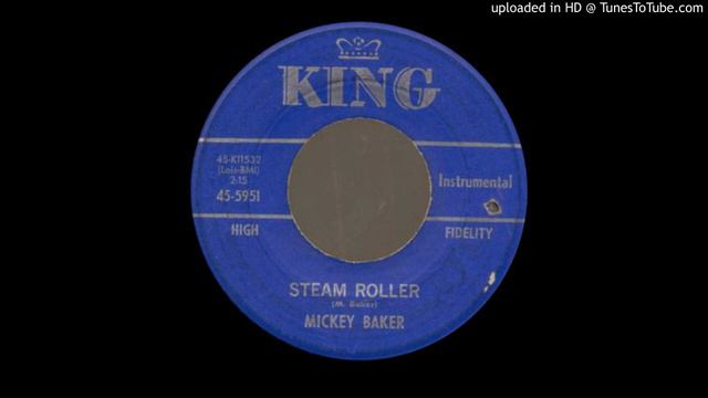 MICKEY BAKER steam roller смотреть онлайн