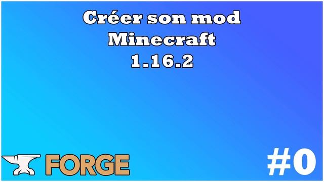CREER SON MOD MINECRAFT 1.16 - CE QU'IL FAUT SAVOIR ! смотреть онлайн