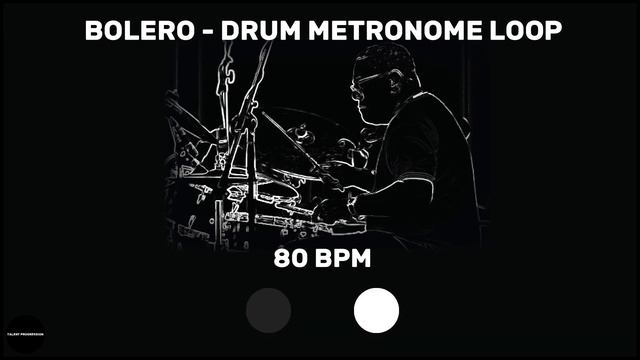 Bolero | Drum Metronome Loop | 80 BPM смотреть онлайн