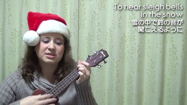 Jingle Bells x White Christmas ～ウクレレ編～ (英語+日本語) смотреть онлайн
