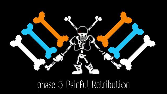 Disbelief Papyrus Phase 5 Painful Retribution 1 Hour