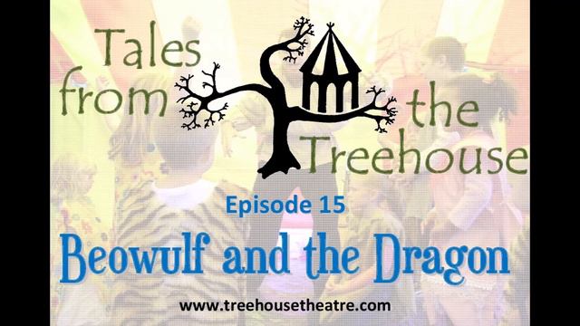 Tales from the Treehouse - Episode 15 - Part 2: Beowulf and the Dragon смотреть онлайн