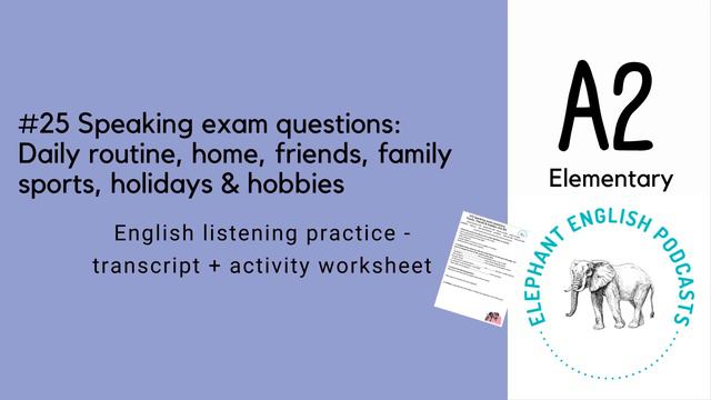 A2 English speaking practice with speaking exam questions🗣️Listening practice - Elephant English🐘 смотреть онлайн