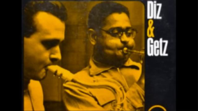 Dizzy Gillespie & Stan Getz - "Exactly Like You" (Diz & Getz - 1954) смотреть онлайн