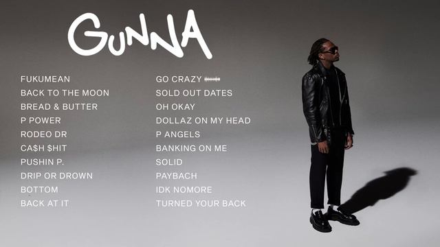 Gunna | Top Songs 2023 Playlist | fukumean, back to the moon, pushin p смотреть онлайн