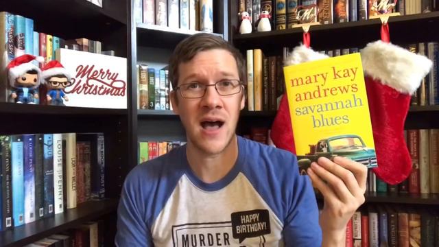 Countdown to Christmas Day 12 - John recommends Savannah Blues by Mary Kay Andrews смотреть онлайн