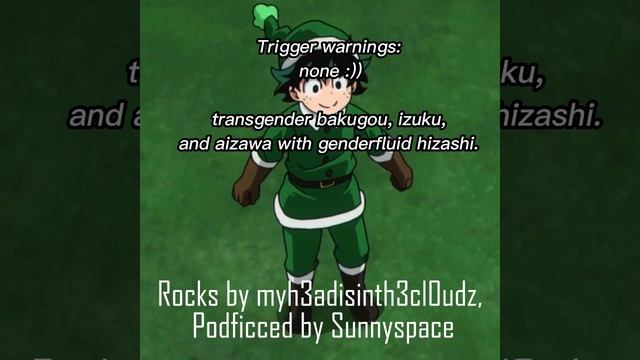 ♡ MHA Podfic !! Rocks By Myh3adisinth3cl0udz on AO3 !! A Sunnyspace and Cloudy Collaboration! смотреть онлайн