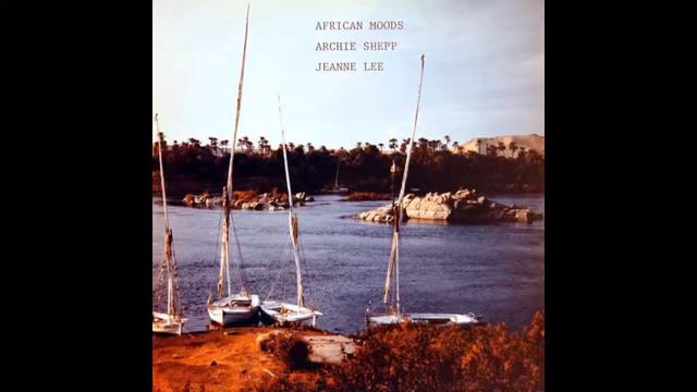 Archie Shepp Tune For Shepp. смотреть онлайн