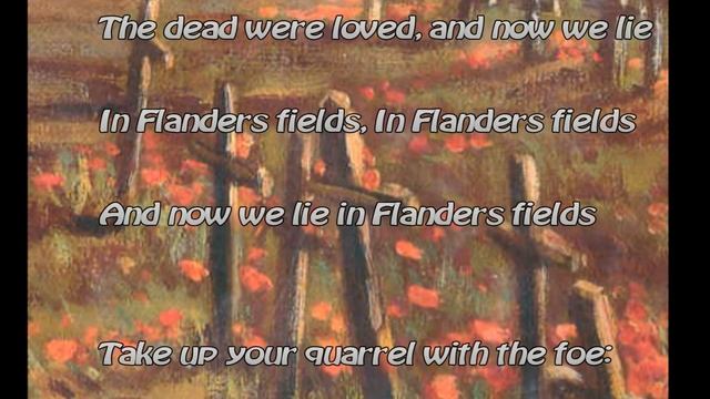 In Flanders Fields - Song and Slideshow смотреть онлайн
