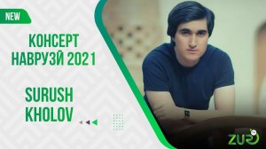 СУРУШ ХОЛОВ - САНАМО 2021 | SURUSH KHOLOV - SANAMO 2021