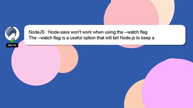 NodeJS : Node-sass won't work when using the --watch flag смотреть онлайн