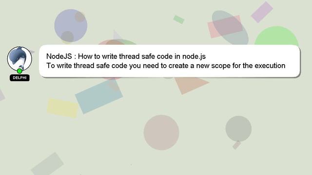 NodeJS : How to write thread safe code in node.js смотреть онлайн