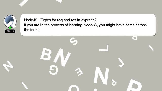 NodeJS : Types for req and res in express? смотреть онлайн