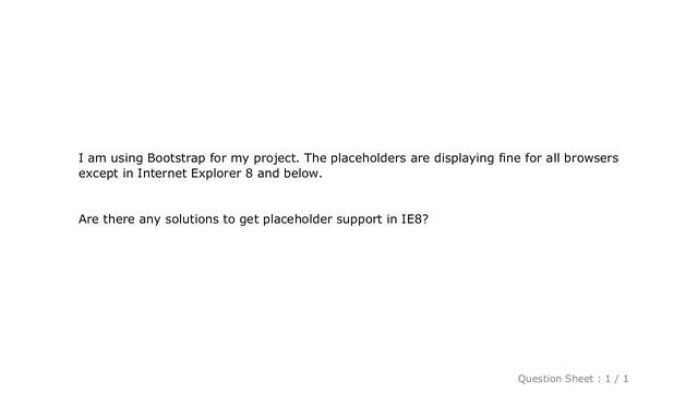 jQuery : Placeholders are not displaying in IE8 for Bootstrap смотреть онлайн