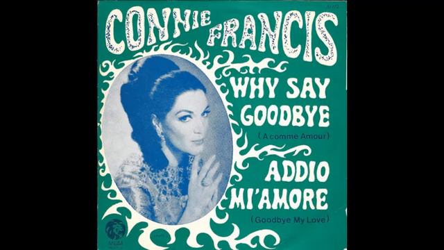 Connie Francis - Addio mi Amore (Digitally Extracted Stereo DES) смотреть онлайн
