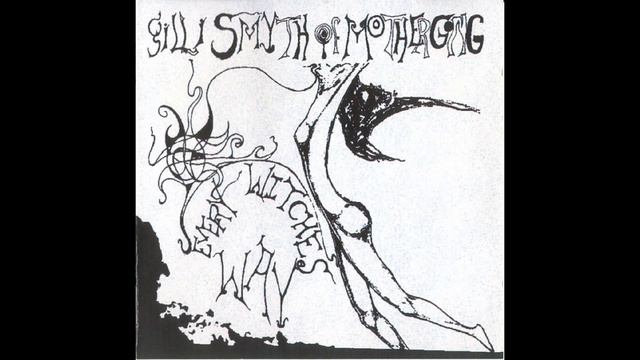 GILLI SMYTH -- EVERY WITCHES WAY