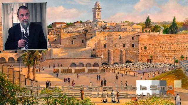 Sólo en HaShem y la teshubá se halla el Shalom, la Tranquilidad, la verdadera Simja Rab Shaul Maleh смотреть онлайн